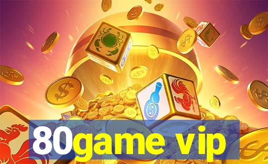 80game vip